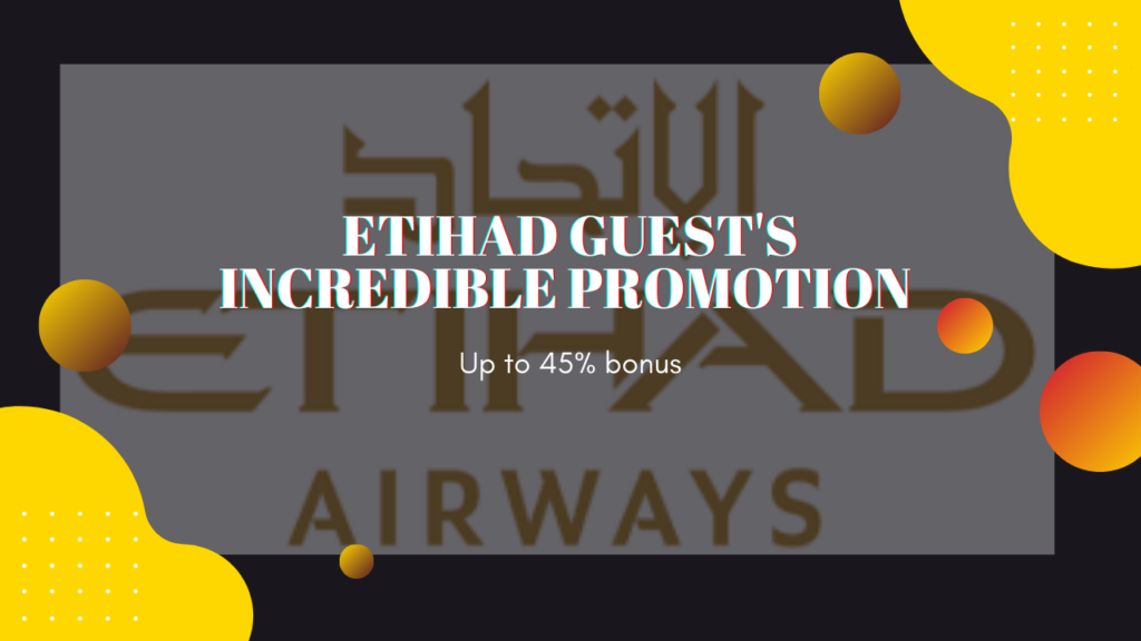 Etihad Guest's Incredible Promotion Offers Miles For Just 1.38 Cents A Piece