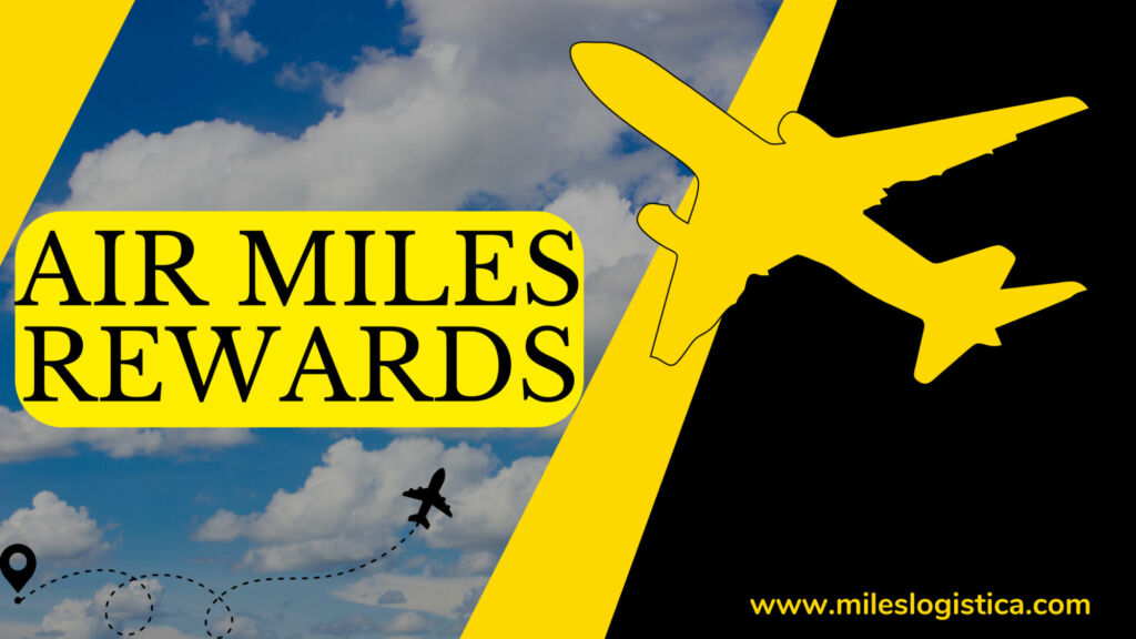 Air Miles Rewards