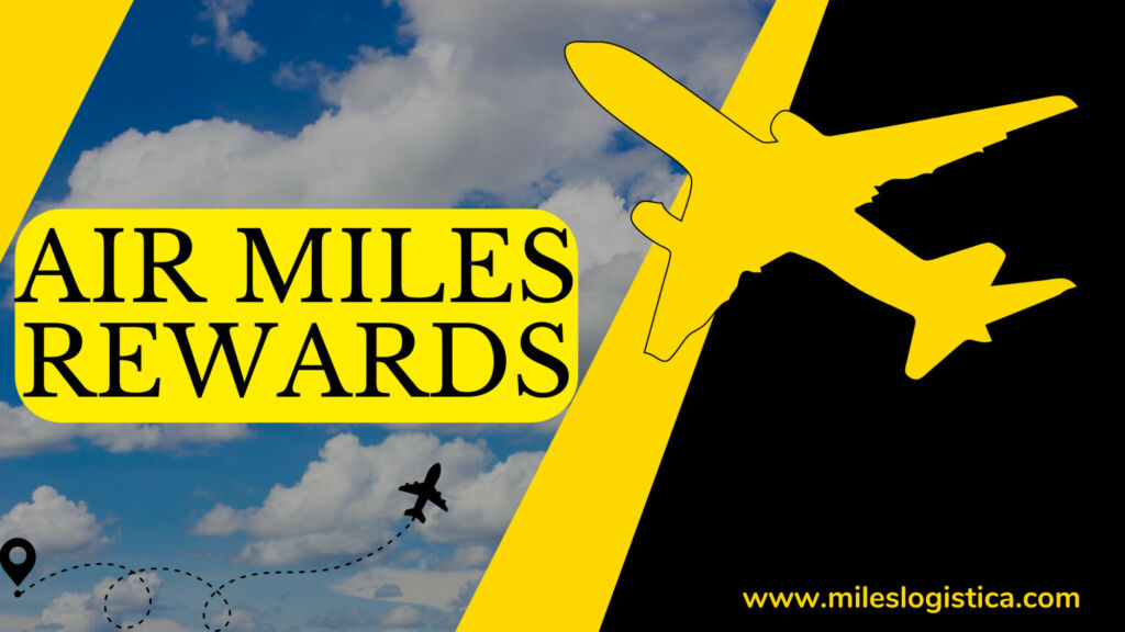 Air Miles Rewards