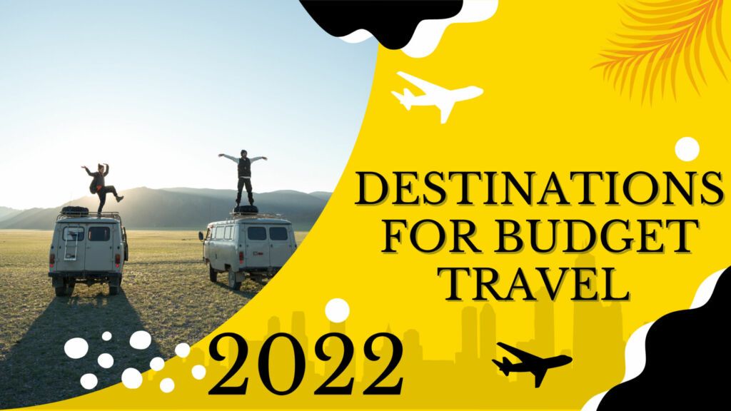 Destinations for Budget Travel