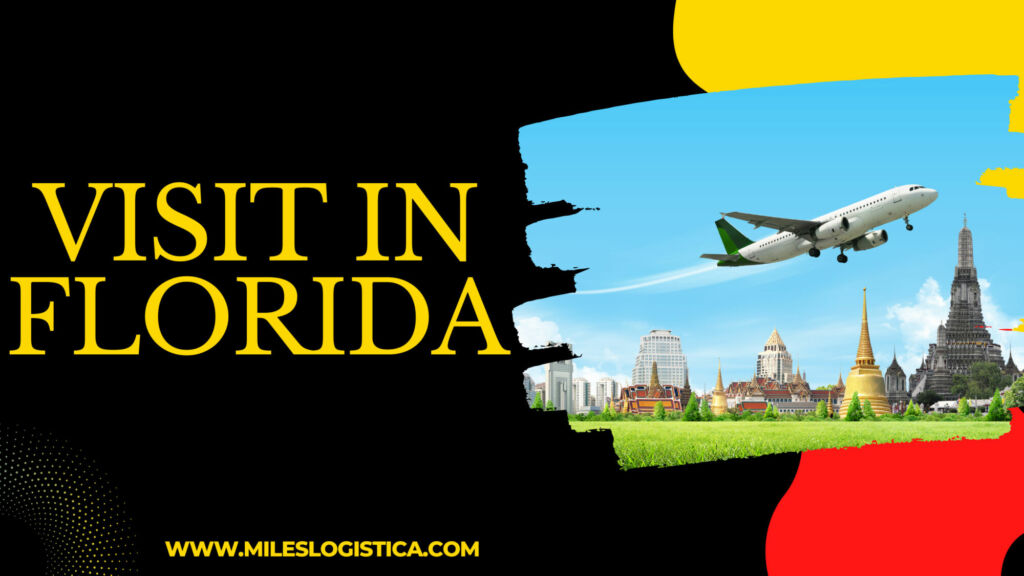 Visit in Florida