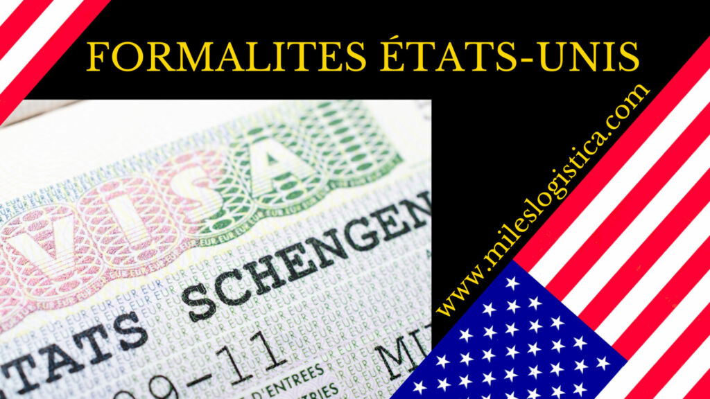 Formalites Etats Unis