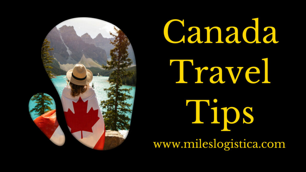 Canada Travel Tips