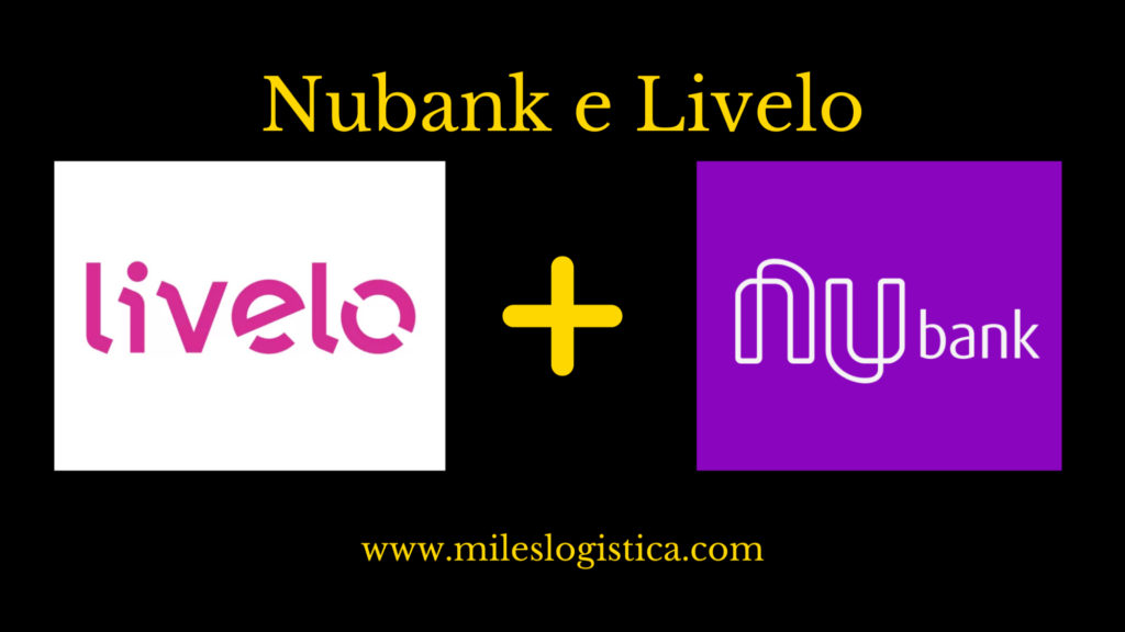 Nubank e Livelo