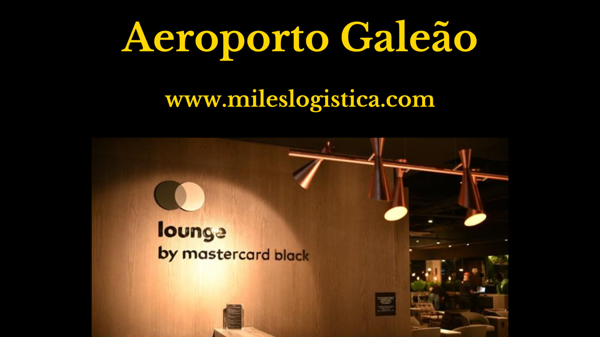Aeroporto Galeao Sala Vip Mastercard
