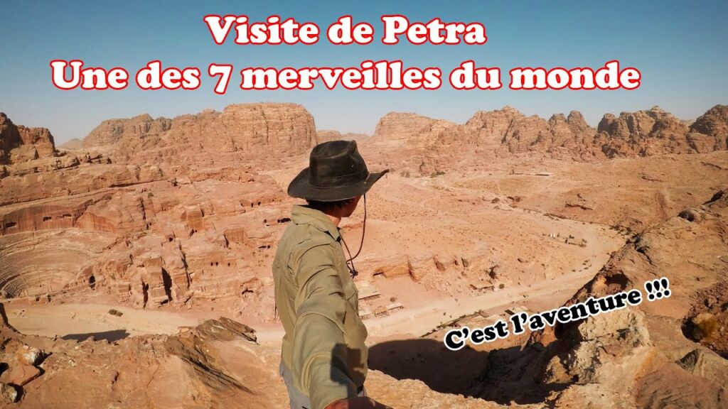 Petra : une merveille du monde en Jordanie à voir absolument !